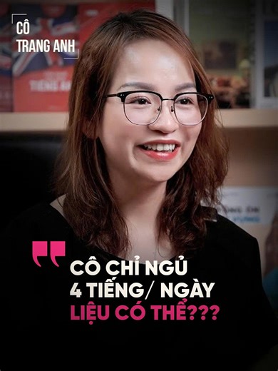 Cô Trang Anh chỉ ngủ 4 tiếng/ngày ??? Bí kíp làm cách nào 👇 Cùng xem hết video với cô nha! 🥰 | Học Tiếng Anh với Cô Trang Anh