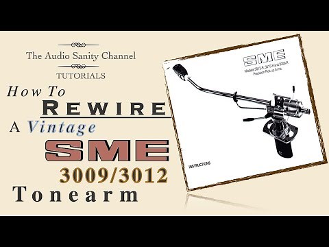 How To Rewire A Vintage SME 3009/3012 Tonearm