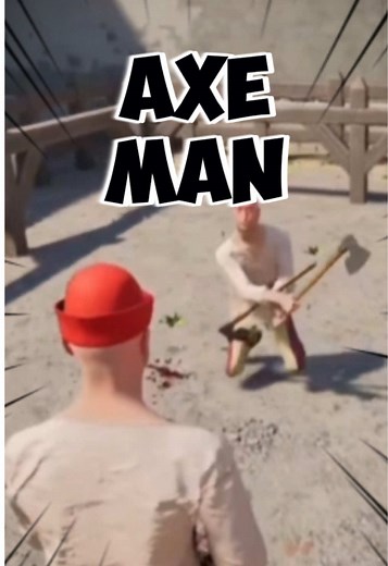 Axe Man: Half-Sword Combat Gameplay Insights