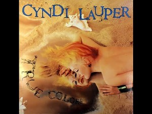 Cyndi Lauper - True Colors with lyrics - Music & Lyrics
