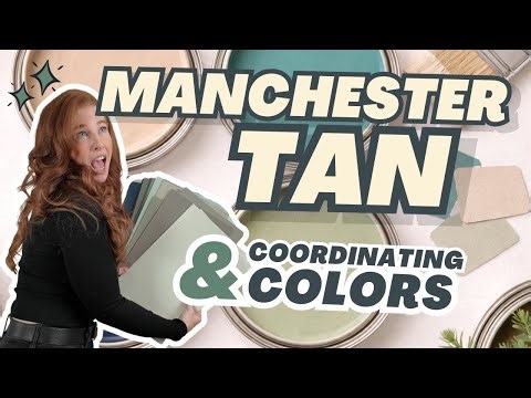 The Best Coordinating Colors for Benjamin Moore Manchester Tan