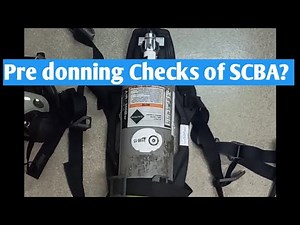 Pre donning checks of SCBA set (Fireman's Outfit) LSA FFA Inspection