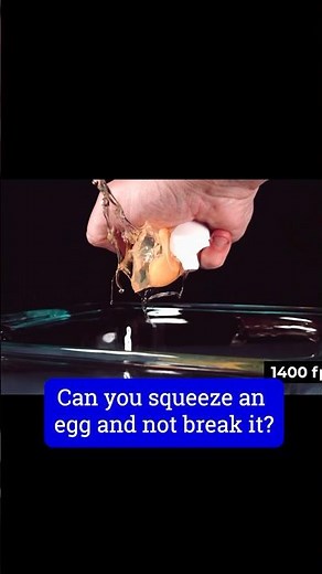 Can you squeeze an egg and not break it?