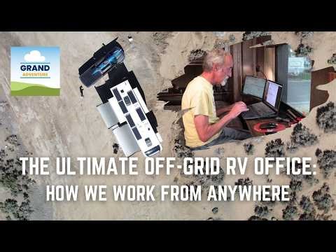 The Ultimate Off-Grid RV Office: How We Work from Anywhere (Ep. 461) | RVlife RVliving RVlifestyle
