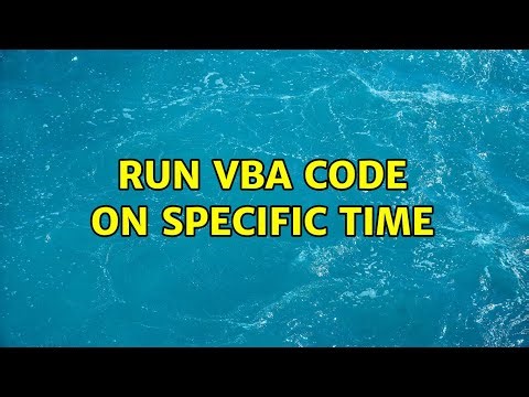 Run VBA code on specific time