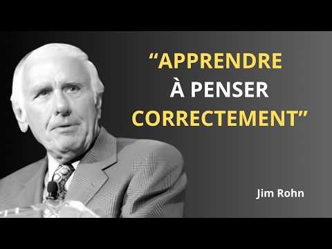 Je vais vous apprendre à penser correctement | Une motivation qui change la vie | Jim Rohn Wisdom.