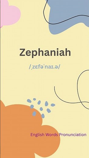 How to pronounce Zephaniah | English Words Pronunciation