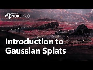 Nuke 17 | Intro to Gaussian Splats