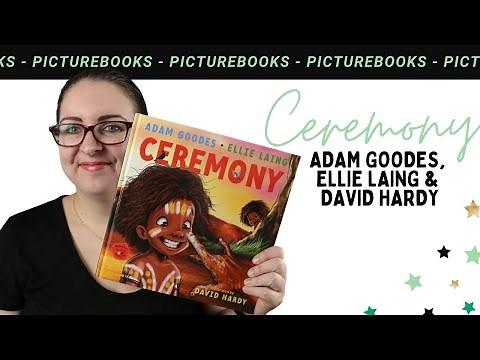 Ceremony by Adam Goodes, Ellie Laing & David Hardy (Welcome to Our Country series)