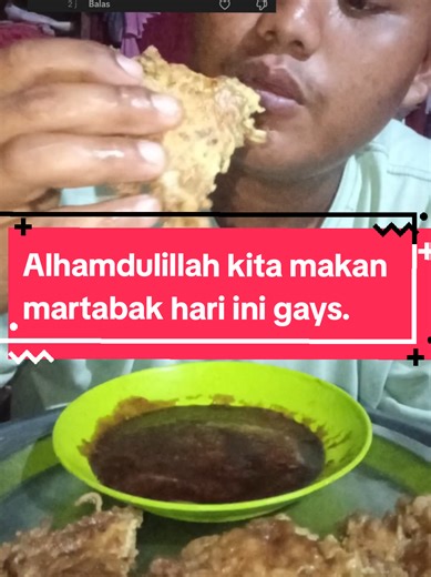 Makan Martabak Lezat Hari Ini