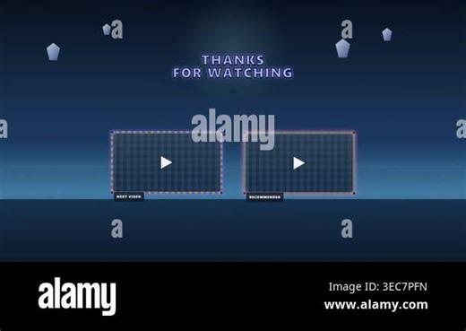 End screen for video content featuring a Thanks for Watching message next video and recommended video placeholders with futuristic elements Stock Video Footage - Alamy