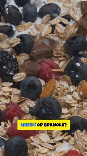 🥣🥣 Muesli vs Granola : Same Same, But Very Different