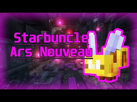 How To Starbuncle Summoning! Ars Nouveau 2025! All the mods 10!