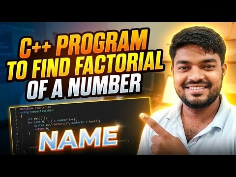 C++ Program To Find Factorial Of A Number 2026 #codingtutorial 