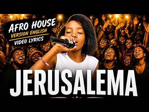 Jerusalema (Afro House Remix) – Master KG Ft Neilla | English Version | Official Lyric Video