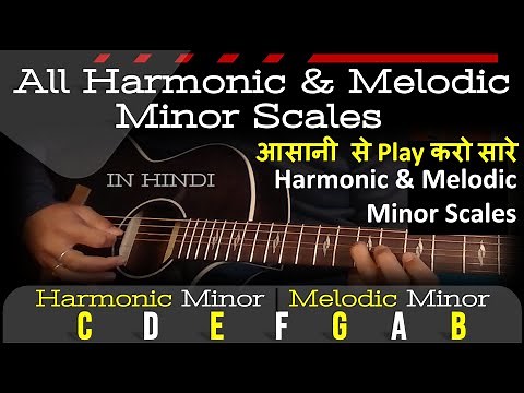 All Harmonic Minor and Melodic Minor Scales | Learn All Guitar Scales with Very Easy Pattern