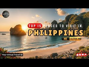 Visit Philippines 🇵🇭 | Top 15 Must-See Destinations & Travel Guide | 4K