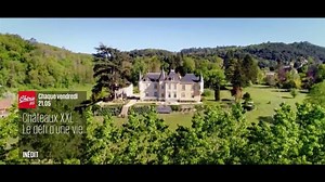 Châteaux XXL : le défi d'une vie