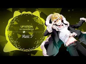 【Nightcore】SO DANGEROUS ★ Up10tion