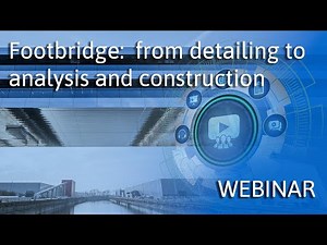 [EN] Footbridge: from detailing to analysis and construction