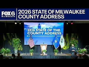 2026 State of Milwaukee County address | FOX6 News Milwaukee