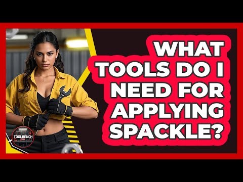 What Tools Do I Need for Applying Spackle?