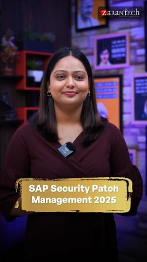 SAP Security Patch Management 2025 | ZaranTech #Shorts
