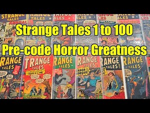 Pre-Code Horror - Strange Tales - The Original 100 Issues - Atlas - Marvel Comics - Jack Kirby