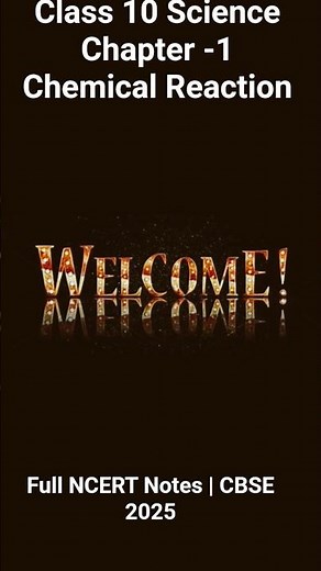 📘 Chemical Reaction and Equations | Class 10 Science Chapter 1 Full Notes | CBSE 2025 NCERT Revision