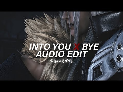 into you x bye (slowed to perfection/altare remix) - ariana grande [edit audio]