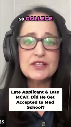Late Applicant Gets Into Top Medical School Success Story!