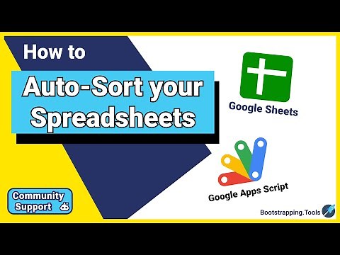 How to Auto Sort your Google Sheet