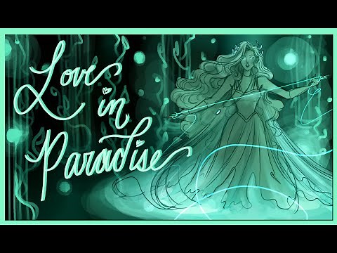 Love in Paradise (EPIC: The Musical Animatic)