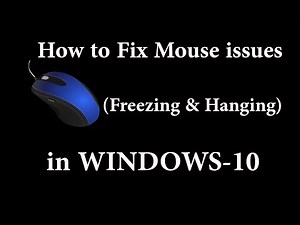 Mouse issues in Windows 10, How to troubleshoot issues of Mouse (Hanging, freezing) in Windows-10.