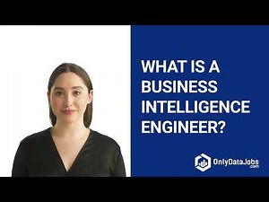 Business Intelligence Engineer Job Description