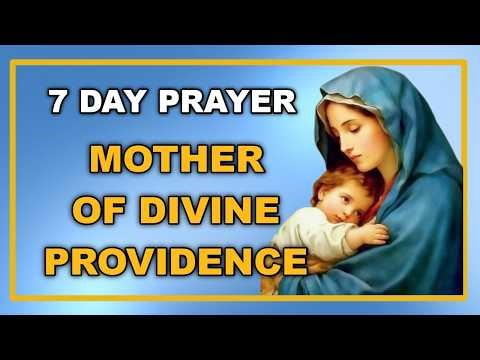 7 Days to Receive a Miracle with Our Lady of Divine Providence