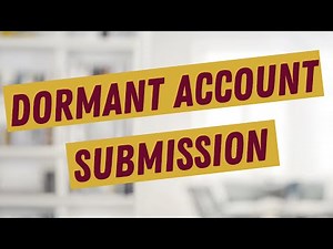 How to File/Submit Dormant Accounts Using Online Portal