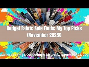 Budget Fabric Sale Finds: What fabrics are on sale NOW through 11/22/25? #fabricsale #Hobby Lobby
