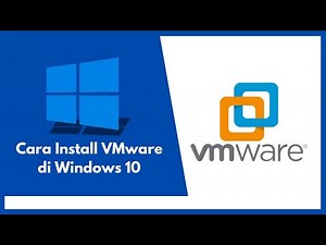 Cara Install VMware di Windows 10