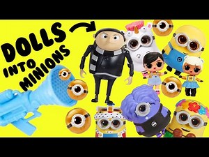 Despicable Me Gru Transforms Minions 3 into LOL Surprise Dolls! Pretend Play