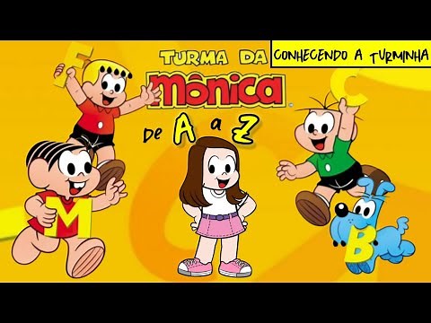 TURMA DA MÔNICA - Conhecendo a Turminha De A a Z
