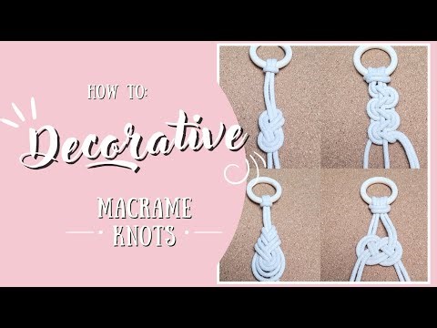 Macrame Decorative Knots | Easy tutorial