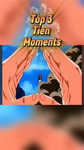 🔥 Top 3 Tien Moments 🔥 #dragonballz #dbz #goku