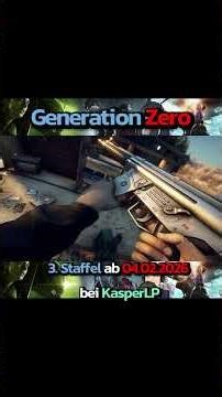 Generation Zero 3 Staffel