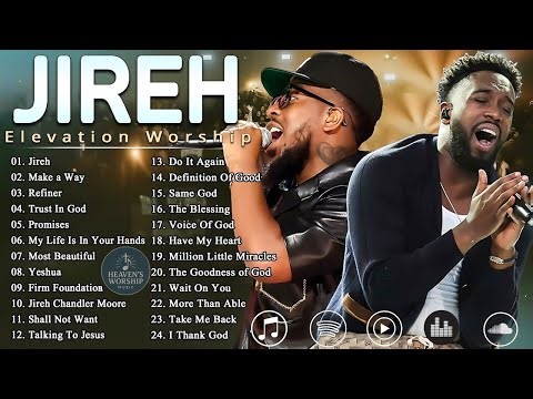 Best of Maverick City Music || Chandler Moore & Dante Bowe | Endless Worship || Elevation Worship#92