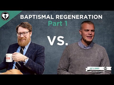 A Lutheran and Baptist Discuss Baptismal Regeneration (Part 1)