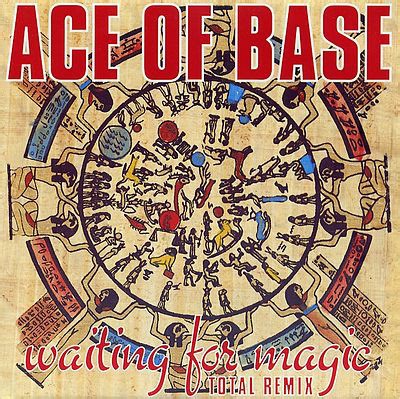 Ace Of Base - Waiting For Magic (Total Remix)