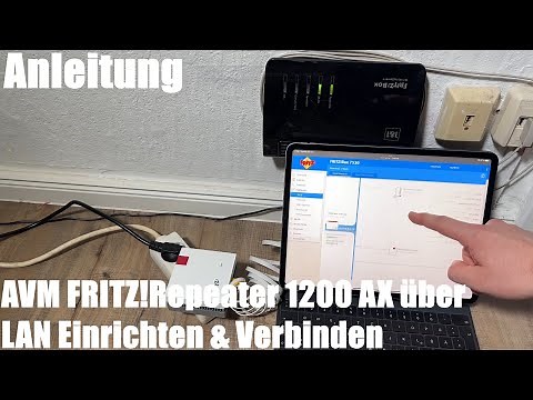 AVM FRITZ!Repeater 1200 AX über LAN (Kabel) einrichten & mit Router (Fritz! Box) verbinden Anleitung