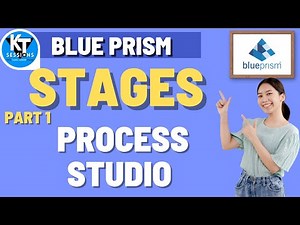 Stages in Process Studio of Blue Prism | BluePrism Tutorials | KT Sessions