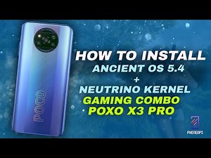 POCO X3 PRO | HOW TO INSTALL ANCIENT ROM+NEUTRINO KERNEL GAMING COMBO | SMOOTH UI & FAST EXPERIENCE